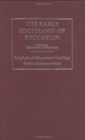 Early Sociology of Education - Book