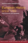 The Routledge Companion to Modern European History since 1763 - Book