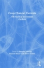 Cross Channel Currents : 100 Years of the Entente Cordiale - Book