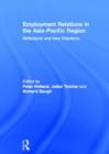 Employment Relations in the Asia-Pacific Region : Reflections and New Directions - Book