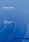 Doping in Sport : Global Ethical Issues - Book