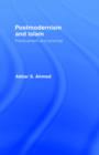 Postmodernism and Islam : Predicament and Promise - Book