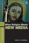 When Religion Meets New Media - Book