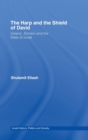 The Harp and the Shield of David : Ireland, Zionism and the State of Israel - Book