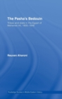 The Pasha's Bedouin : Tribes and State in the Egypt of Mehemet Ali, 1805-1848 - Book