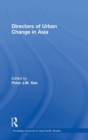 Directors of Urban Change in Asia - Book