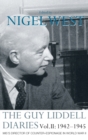 The Guy Liddell Diaries Vol.II: 1942-1945 : MI5's Director of Counter-Espionage in World War II - Book