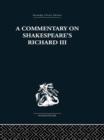 Commentary on Shakespeare's Richard III - Book