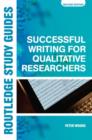 Successful Writing for Qualitative Researchers - Book