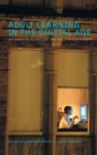 Adult Learning in the Digital Age : Information Technology and the Learning Society - Book