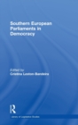 Southern European Parliaments in Democracy - Book