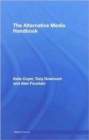 The Alternative Media Handbook - Book