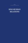 Sino-Russian Relations : A Short History - Book