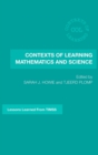 Contexts of Learning Mathematics and Science : Lessons Learned from TIMSS - Book