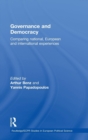 Governance and Democracy : Comparing National, European and International Experiences - Book