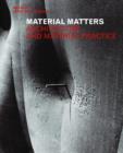 Material Matters : Architecture and Material Practice - Book