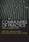 Communities of Practice : Critical Perspectives - Book