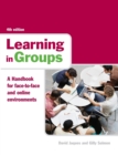 Learning in Groups : A Handbook for Face-to-Face and Online Environments - Book
