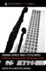 Urban Space and Cityscapes : Perspectives from Modern and Contemporary Culture - Book