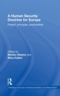 A Human Security Doctrine for Europe : Project, Principles, Practicalities - Book