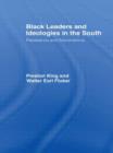 Black Leaders and Ideologies in the South : Resistance and Non-Violence - Book