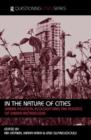 In the Nature of Cities : Urban Political Ecology and the Politics of Urban Metabolism - Book