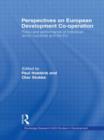 Perspectives on European Development Cooperation : Policy and Performance of Individual Donor Countries and the EU - Book