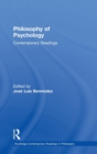 Philosophy of Psychology: Contemporary Readings - Book