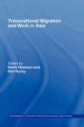 Transnational Migration and Work in Asia - Book