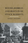 Booms, Bubbles and Bust in the US Stock Market - Book