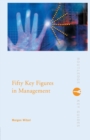 Fifty Key Figures in Management - Book