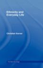 Ethnicity and Everyday Life - Book