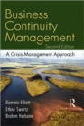 Business Continuity Management : A Crisis Management Approach - Book