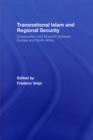 Transnational Islam and Regional Security : Cooperation and Diversity between Europe and North Africa - Book