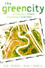 The Green City : Sustainable Homes, Sustainable Suburbs - Book