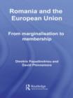 Romania and The European Union : From Marginalisation to Membership? - Book