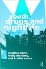 Youth, Drugs, and Nightlife - Book