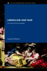 Liberalism and War : The Victors and the Vanquished - Book