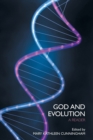 God and Evolution : A Reader - Book