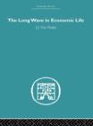 The Long Wave in Economic Life - Book