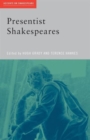 Presentist Shakespeares - Book