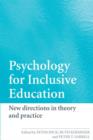 Psychology for Inclusive Education : New Directions in Theory and Practice - Book