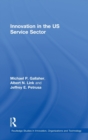 Innovation in the U.S. Service Sector - Book