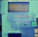 Digitalia : Architecture and the Digital, the Environmental and the Avant-Garde - Book