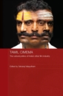 Tamil Cinema : The Cultural Politics of India's other Film Industry - Book