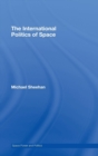 The International Politics of Space - Book