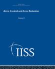 Arms Control and Arms Reduction : Volume 3 - Book