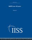 NATO Over Forty Years : Volume 2 - Book
