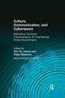 Culture, Communication and Cyberspace : Rethinking Technical Communication for International Online Environments - Book