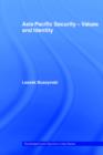 Asia Pacific Security - Values and Identity - Book